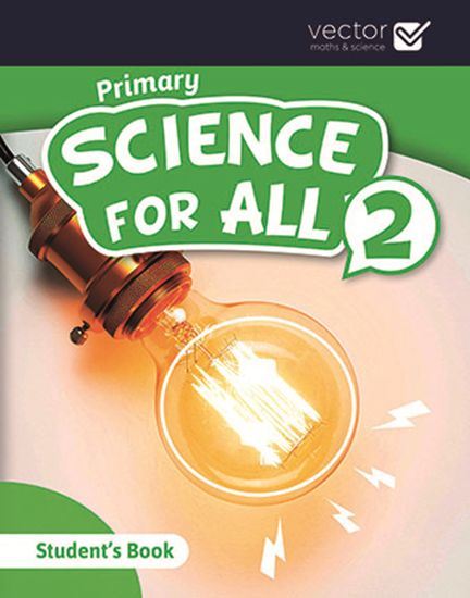 Εικόνα από SCIENCE FOR ALL 2 Student's Book