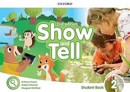 Εικόνα της OXFORD SHOW AND TELL 2 SB 2ND ED